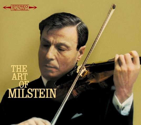 Art Of Milstein - CD Audio di Nathan Milstein