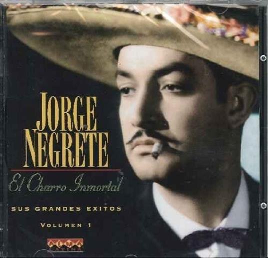 Sus Grandes Exitos vol.1 - CD Audio di Jorge Negrete