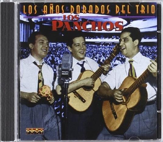 Los Anos Dorados - CD Audio di Trio Los Panchos