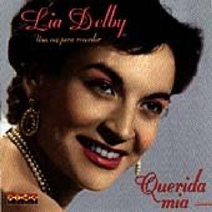 Querida mia - CD Audio di Lia Delby