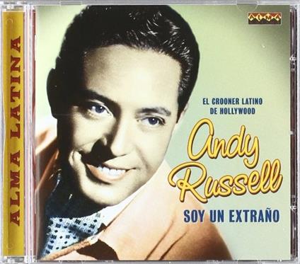 Soy Un Extrano - CD Audio di Andy Russell