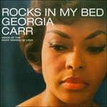 Rocks in My Bed - CD Audio di Georgia Carr