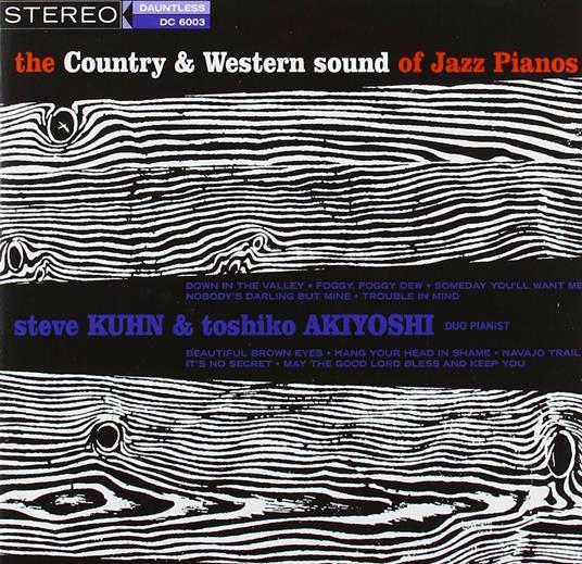 Country & Western Sound - CD Audio di Steve Kuhn,Toshiko Akiyoshi