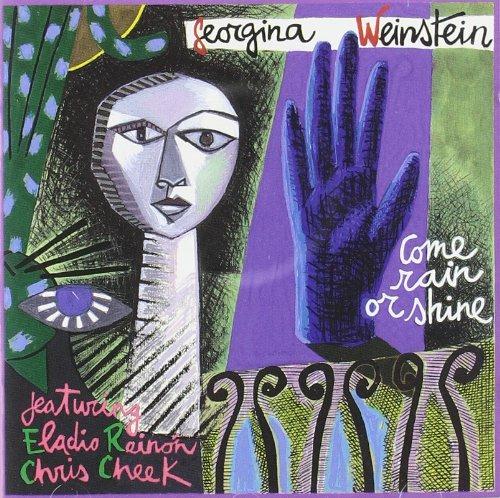 Come Rain or Shine - CD Audio di Georgina Weinstein