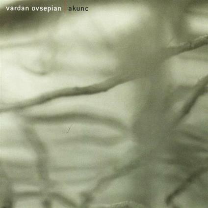 Akunc - CD Audio di Vardan Ovsepian