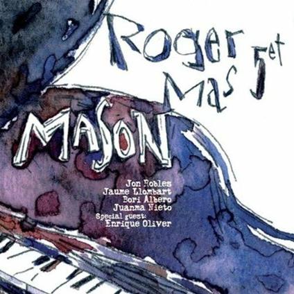 Mason - CD Audio di Roger Mas