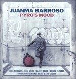 Pyro's Mood - CD Audio di Juanma Barroso