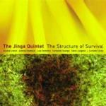 The Structure of Survival - CD Audio di Jinga Quintet