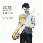 Choice - CD Audio di Eden Bareket