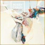 Water Lily - CD Audio di Ruben Carles