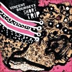 Short Trip - CD Audio di Vincent Bourgeyx