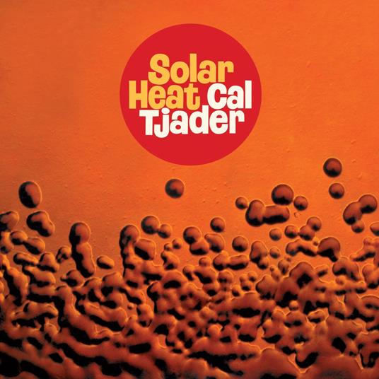 Solar Heat - CD Audio di Cal Tjader