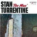 Stan "The Man" Turrentine - CD Audio di Stanley Turrentine