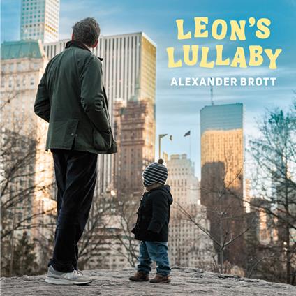 Leon's Lullaby - CD Audio di Alexander Brott