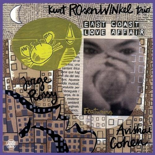 East Coast Love Affair - Vinile LP di Kurt Rosenwinkel