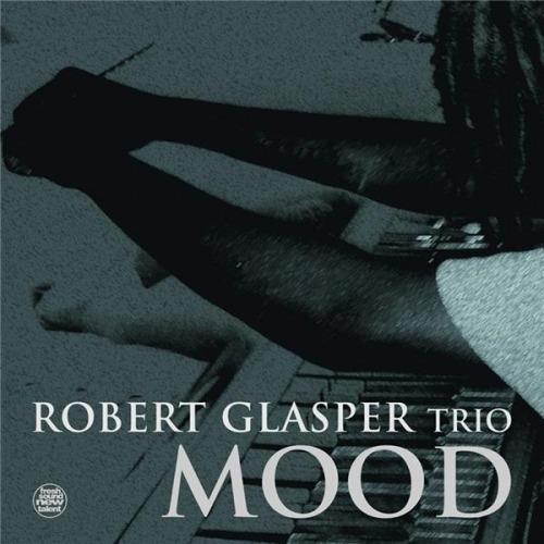 Mood - Vinile LP di Robert Glasper
