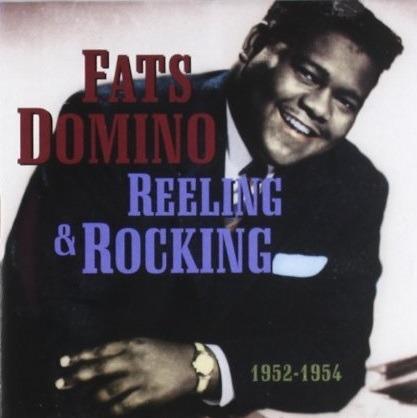 Reelin' & Rocking - CD Audio di Fats Domino