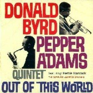 Out of This World - CD Audio di Donald Byrd,Pepper Adams