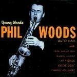 Young Woods - CD Audio di Phil Woods