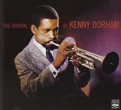 Arrival of - CD Audio di Kenny Dorham