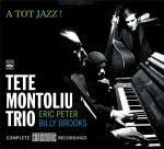 A Tot Jazz! Complete Concentric Recordings - CD Audio di Tete Montoliu