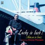 Lucky Is Back! (Then, So in Love) - CD Audio di Lucky Thompson