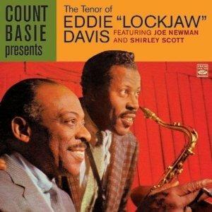 The Tenor of Eddie Lockjaw Davis (feat. Joe Newman, Shirley Scott, George Duvivier) - CD Audio di Count Basie,Eddie Lockjaw Davis