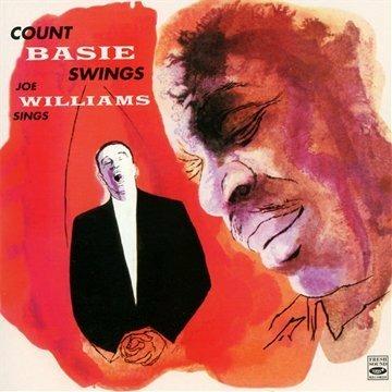 Count Basie Swings & Joe Williams Sings - CD Audio di Count Basie,Joe Williams