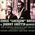 Live at Minton's New York - CD Audio di Johnny Griffin,Eddie Lockjaw Davis