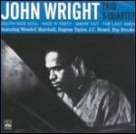 South Side Soul - Nice 'n' Tasty - Makin' Out - The Last Amen - CD Audio di John Wright