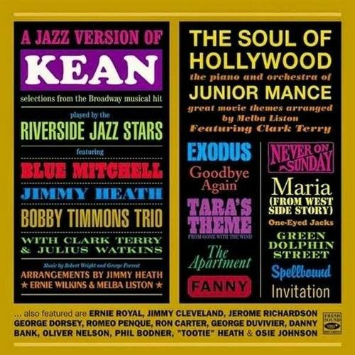 A Jazz Version of Kean - The Soul of Hollywood - CD Audio di Junior Mance,Riverside Jazz Stars