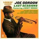 Last Sessions (Lookin' Good) - CD Audio di Joe Gordon