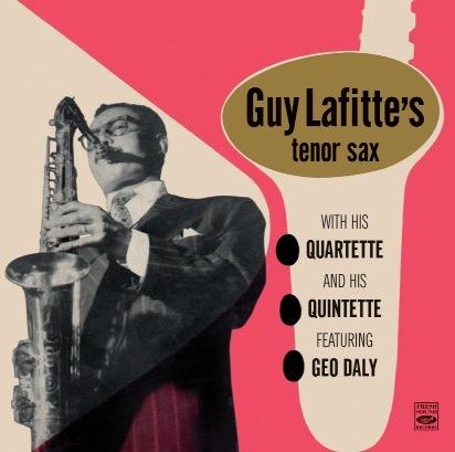 And His Quartette & Quintette - CD Audio di Guy Lafitte