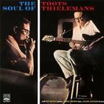 The Soul of Toots Thielemans