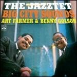 The Jazztet. Big City Sounds - CD Audio di Art Farmer,Benny Golson