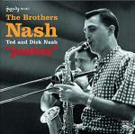 The Brothers Nash. Juntos - CD Audio di Ted Nash,Dick Nash