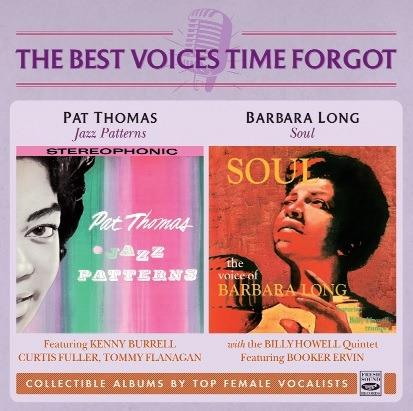 The Best Voices Time Forgot - CD Audio di Pat Thomas,Barbara Long