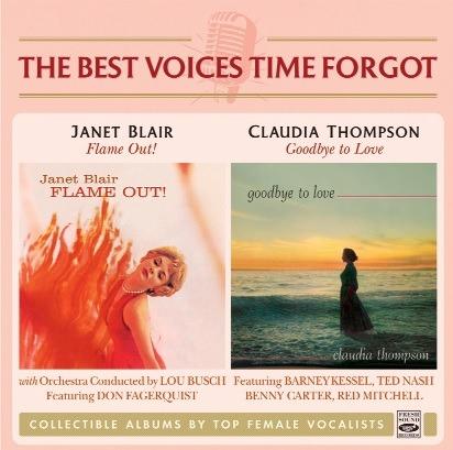 Flame Out! / Goodbye to Love - CD Audio di Claudia Thompson,Janet Blair