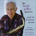 You're Looking at me - CD Audio di Herb Geller