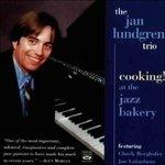 Cooking at Jazz Bakery - CD Audio di Jan Lundgren