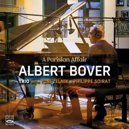 A Parisian Affair - CD Audio di Albert Bover