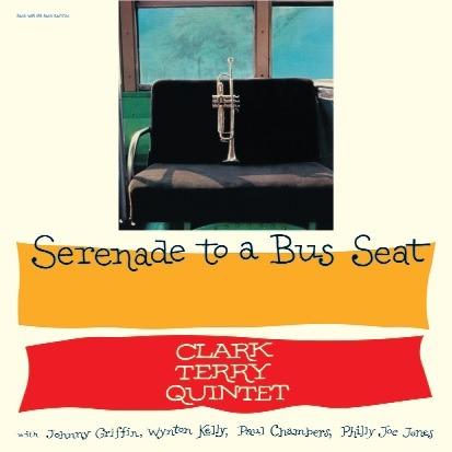 Serenade to a Bus Seat - Vinile LP di Clark Terry