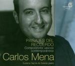 Paisajes del recuerdo - CD Audio di Carlos Mena