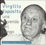 Una leyenda del tango - CD Audio di Virgilio Exposito