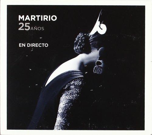 25 Anos En Directo - CD Audio di Martirio