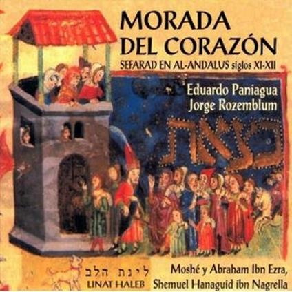 Morada del corazon - CD Audio di Eduardo Paniagua,Jorge Rozemblum