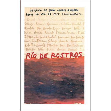 Rio de Rostro - Libro + CD Audio di Juan Carlos Romero