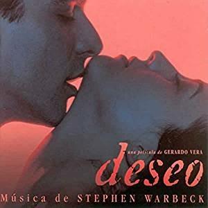 Deseo (Colonna sonora) - CD Audio di Stephen Warbeck