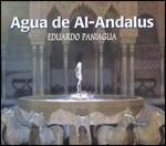 Agua De Al-Andalus - CD Audio di Eduardo Paniagua