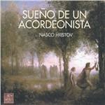 Sueño de un acordeonista - CD Audio di Nasco Hristov